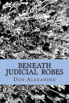 portada beneath judicial robes (en Inglés)