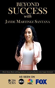 portada Beyond Success With Jayde Martinez Santana (en Inglés)
