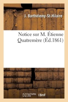 portada Notice sur M. Étienne Quatremère (in French)