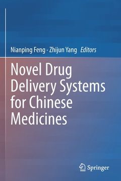 portada Novel Drug Delivery Systems for Chinese Medicines (in English)