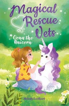 portada Magical Rescue Vets: Oona the Unicorn (en Inglés)