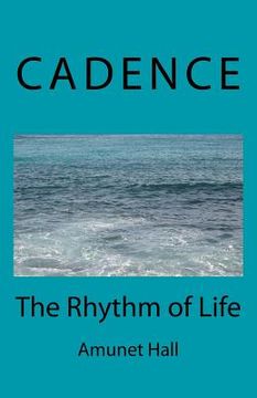 portada Cadence: The Rhythm of Life (in English)