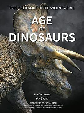 portada Age of Dinosaurs (Pnso Field Guide to the Ancient World, 1) (en Inglés)