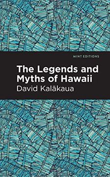 portada The Legends and Myths of Hawaii (Mint Editions) (in English)