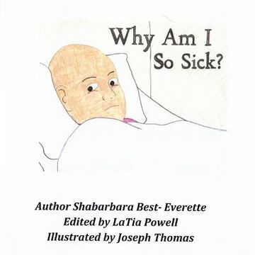 portada Why Am I So Sick? (en Inglés)