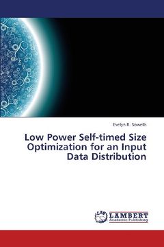 portada Low Power Self-Timed Size Optimization for an Input Data Distribution
