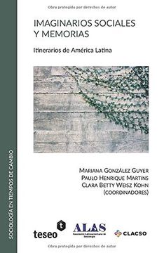 portada Imaginarios Sociales y Memorias: Itinerarios de América Latina