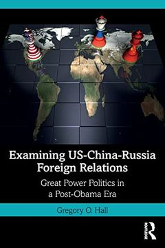 portada Examining Us-China-Russia Foreign Relations (en Inglés)