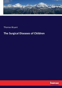 portada The Surgical Diseases of Children (en Inglés)