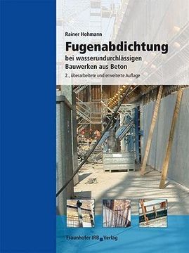 portada Fugenabdichtung bei Wasserundurchlässigen Bauwerken aus Beton (in German)