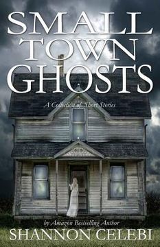 portada Small Town Ghosts (en Inglés)