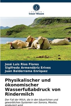 portada Physikalischer und ökonomischer Wasserfußabdruck von Rindermilch (en Alemán)