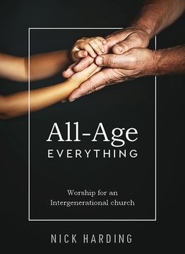 portada All-Age Everything: Worship for an Intergenerational Church (en Inglés)