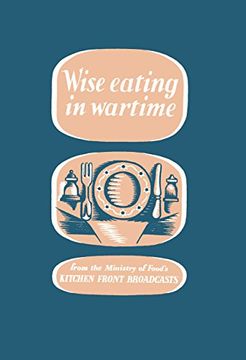 portada Wise Eating in Wartime (en Inglés)