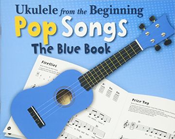 portada Ukulele from the Beginning - Pop Songs: The Blue Book