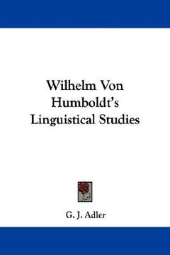portada wilhelm von humboldt's linguistical studies (en Inglés)