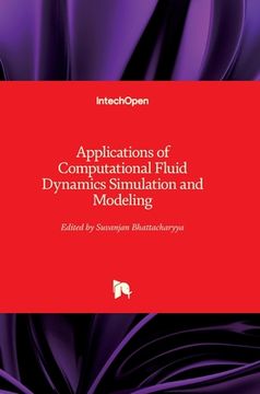 portada Applications of Computational Fluid Dynamics Simulation and Modeling (en Inglés)
