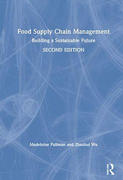 portada Food Supply Chain Management: Building a Sustainable Future (en Inglés)