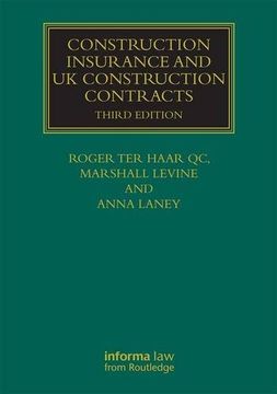 portada Construction Insurance and UK Construction Contracts (Construction Practice Series)
