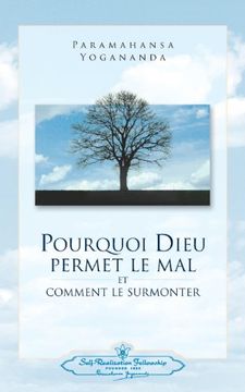 portada Pourquoi Dieu permet le mal (Why God Permits Evil - FRENCH VERSION) (French Edition)