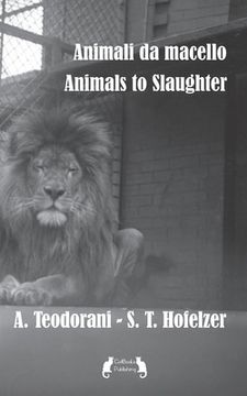 portada Animali da macello - Animals to Slaughter (in Italian)