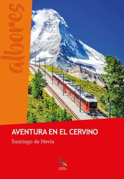 portada Aventura en el Cervino (in Spanish)