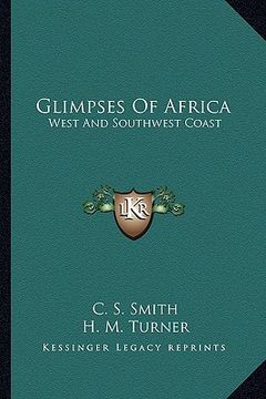 portada glimpses of africa: west and southwest coast (en Inglés)