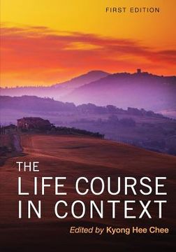 portada The Life Course in Context (en Inglés)