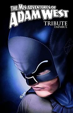 portada Mis-Adventures of Adam West: Tribute Omnibus (en Inglés)