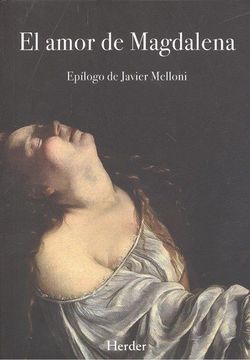 El amor de Madgalena (Spanish Edition)