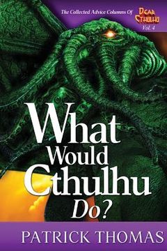 portada What Would Cthulhu Do? 