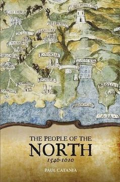 portada The People of the North (1546-1610) de Paul Catania(Midsea Books)