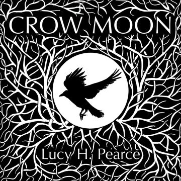 portada Crow Moon: Reclaiming the Wisdom of the Wild Woods (en Inglés)