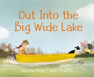 portada Out Into the big Wide Lake (en Inglés)