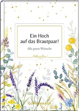 portada Ein Hoch auf das Brautpaar! Alle Guten Wünsche (Schöner Lesen! , Band 34) (in German)