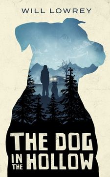 portada The Dog in the Hollow (en Inglés)