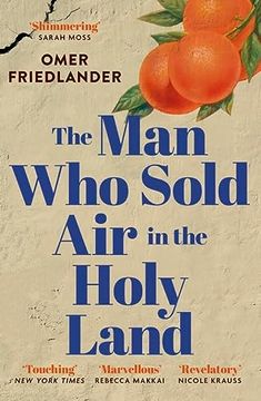 portada The man who Sold air in the Holy Land: Shortlisted for the Wingate Prize