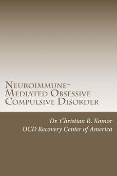 portada neuroimmune-mediated obsessive compulsive disorder (en Inglés)
