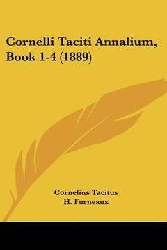 portada cornelli taciti annalium, book 1-4 (1889) (en Inglés)