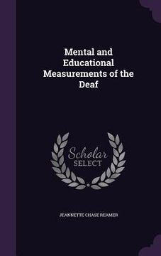 portada Mental and Educational Measurements of the Deaf (en Inglés)