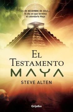 portada El testamento Maya (Trilogía maya 1)
