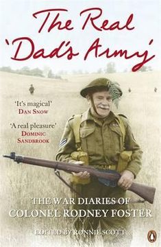 portada the real 'dad's army': the war diaries of lt. col. rodney foster.