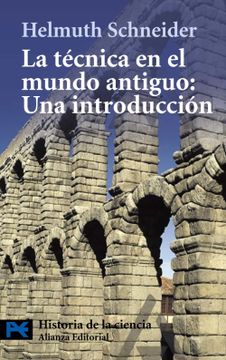 portada La Técnica en el Mundo Antiguo: Una Introducción (in Spanish)