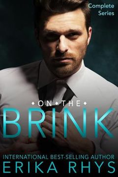 portada On the Brink Complete Series Edition: A New Adult Love Triangle (en Inglés)