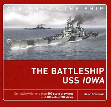 portada The Battleship uss Iowa (Anatomy of the Ship) 