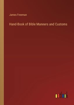 portada Hand-Book of Bible Manners and Customs