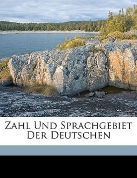 portada Zahl Und Sprachgebiet Der Deutschen (en Alemán)