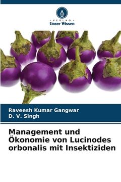 portada Management und Ökonomie von Lucinodes orbonalis mit Insektiziden (en Alemán)