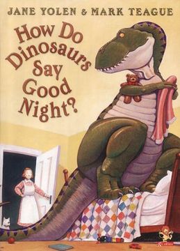 portada How Do Dinosaurs Say Good Night?
