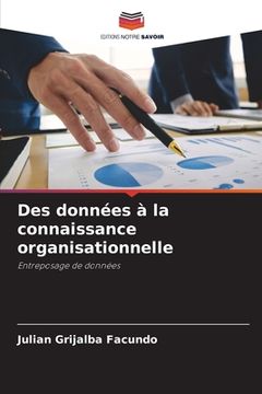 portada Des données à la connaissance organisationnelle (en Francés)